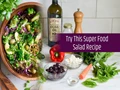 Know How to Prepare Superfood Salad