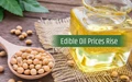 After Diesel and Petrol, Edible Oil Price Increases Putting Kitchen Budget on Fire