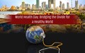 World Health Day: Let’s Make the World a Better and Healthy Place to Live