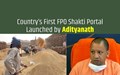UP CM Yogi Adityanath Launched UPFPO Shakti Portal to Support Farmers