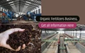 How to Start Organic Fertilizers Business in India?