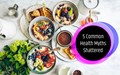 5 Common Myths on Health that are Absolutely Wrong