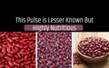 Rice Bean: A Lesser Known Pulse Having Many Nutritive Benefits