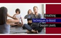 Covid-19: Best Breathing Techniques to Boost Oxygen Levels and Fight Stress