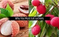 10 Amazing Benefits of Lychee