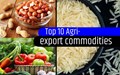 India’s Top 10 Agriculture Export Commodities 2020-21