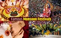 Top 10 Monsoon Festivals of India