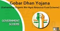 The Gobar-Dhan Yojana - help in Clean Energy and Green Jobs