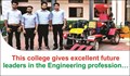 This college gives excellent future leaders in the Engineering profession…
