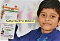 Aadhar Update! Rules for Making Children’s Adhaar Card Changes