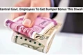7th Pay Commission: Central Government Employees To Get Bumper Bonuses This Diwali 2021