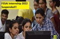 FSSAI Internship 2022 Suspended! Details Inside