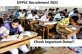 UPPSC Recruitment 2022: Exam Calendar Released; Check Dates of Important Exams