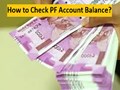 PF Account: Salaried Employees Can Check Their PF Account Balance With Just A Missed Call