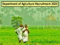 Department of Agriculture Recruitment 2022: Don’t Miss the Opportunity to Work with Govt. of India, Apply Now