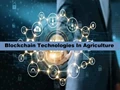 How Blockchain Technology Can Revolutionize Agriculture Sector?