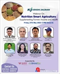 Krishi Jagran to Host a Webinar on Nutrition Smart Agriculture on 27 May