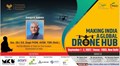 Making India a Global Drone Hub