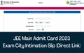 JEE Mains 2023: Admit Cards to Be Released Soon; Session 1 Exam City Intimation Slip Out; Direct Link Inside