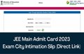 JEE Mains 2023: Admit Cards to Be Released Soon; Session 1 Exam City Intimation Slip Out; Direct Link Inside