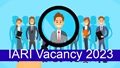 ICAR-IARI Recruitment 2023: Applications Invited for Senior Research Fellowship (SRF) Post; No Exam!