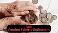 Which Pension Scheme is Best For Retirement: Guaranteed Pension System (GPS) or Old Pension Scheme (OPS)