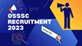 OSSSC Recruitment 2023: Last Date for 2712 Forest Guard & Other Positions Application is November 20