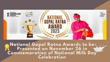 National Gopal Ratna Awards to be Presented on November 26 in Commemoration of National Milk Day Celebration