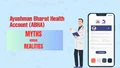 Ayushman Bharat Health Account (ABHA): Myths Versus Realities