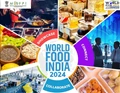 World Food India 2024: MoFPI to Host Int’l Event Showcasing India's Thriving Food Processing Sector