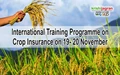 International Training Programme on Crop Insurance on 19- 20 November