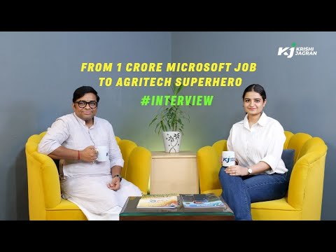 This Ex-Microsoft Techie Made Farming Profitable! Build a huge network of 40 Lakh Farmers.